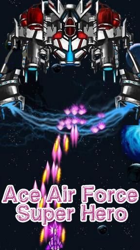 download Ace air force: Super hero apk